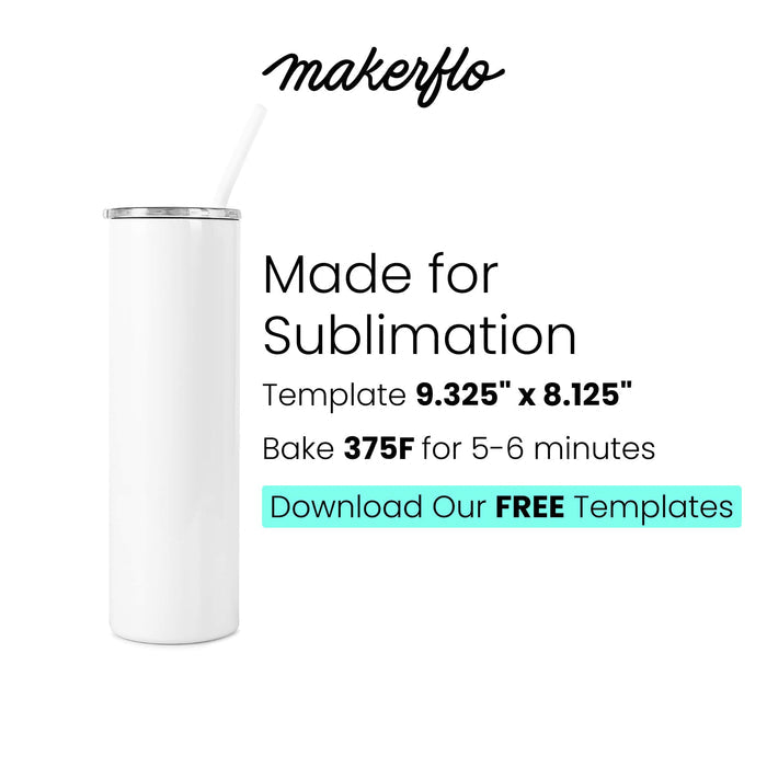 20oz Skinny Tumbler (Polycoated)