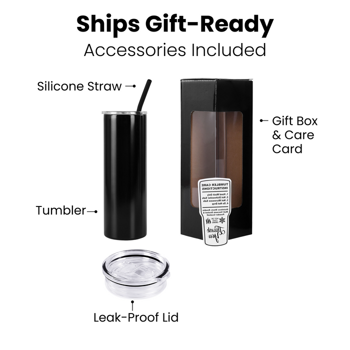 20oz Skinny Tumbler (Powder Coated)