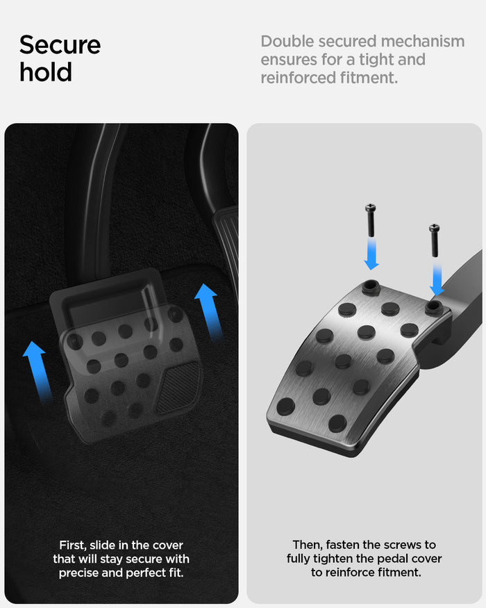 ACP04510 - Tesla Series - Pedal Cover | TO200 showing the secure hold. Double secured mechanism ensures for a tight and reinforce fitment. First slide in the cover that will stay secure with precise and perfect fit. Then, fasten the screws to fully tighten the pedal cover to reinforced fitment
